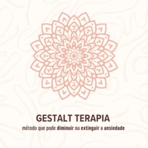 Leia mais sobre o artigo Como a Gestalt Terapia pode ajudar na ansiedade e no estresse